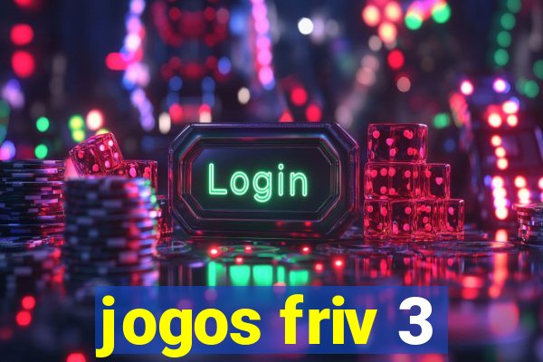 jogos friv 3